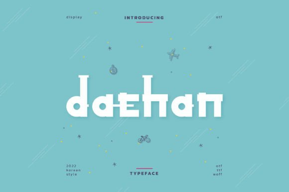 Finding Daehan: A Whimsical Display Font for Crafters and Creators