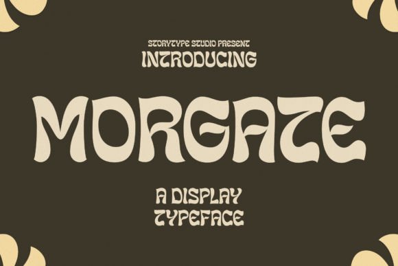 Morgate Typeface: A Whimsical Display Font for Modern Marketers