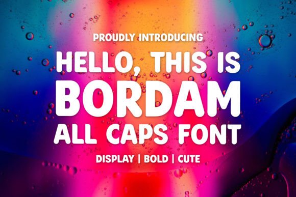 The Bordam Font: A Marketer's Secret for Bold Campaigns